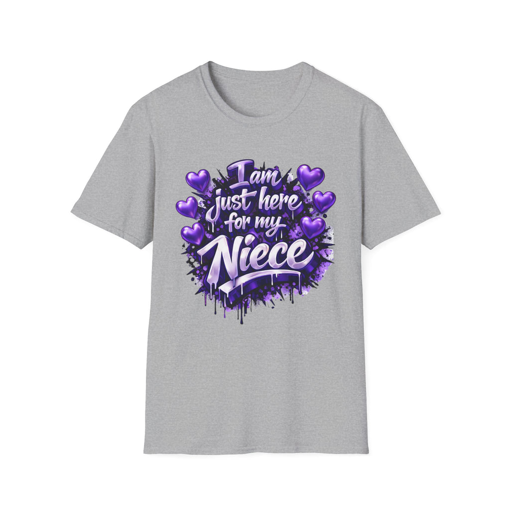 I'm Here for My Niece T-Shirt | Funny Aunt & Uncle Gift Tee