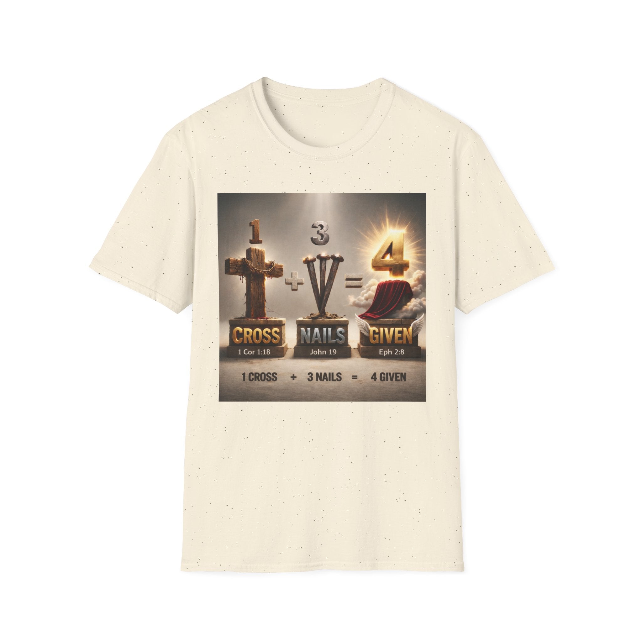 Christian Cross T-Shirt – "1 Cross + 3 Nails = 4 Given" Faith Graphic Tee