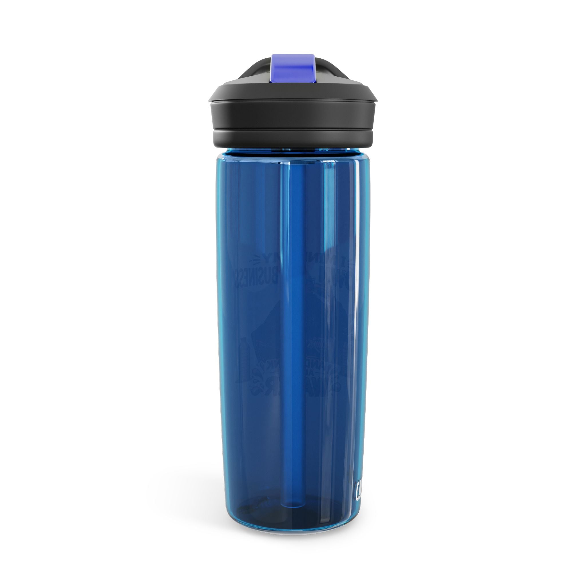 Motivational Graphic Water Bottle — "Mind Your Own Business and Drink A Lot of Water" CamelBak Eddy