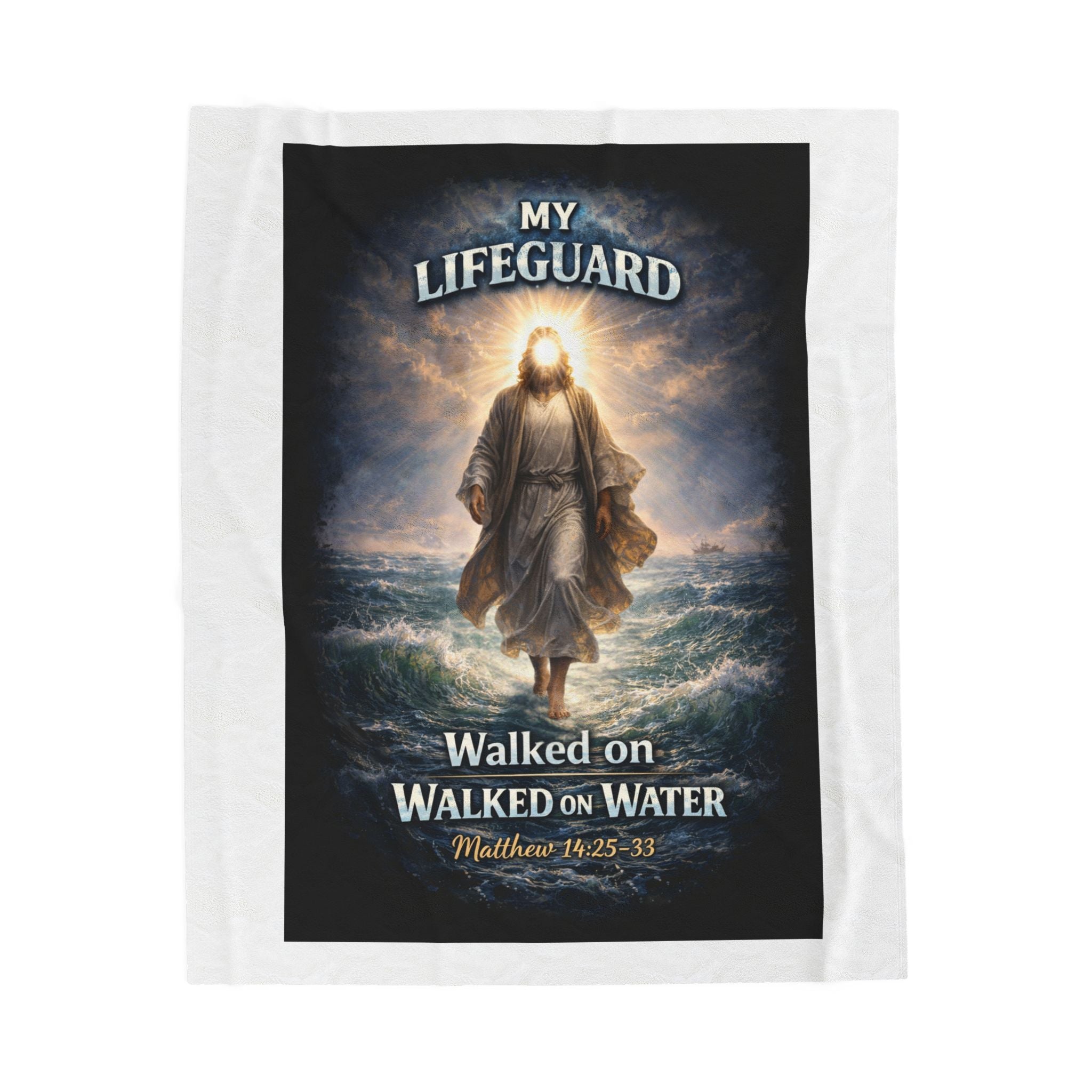 Faith Plush Blanket | "My Lifeguard Walked On Water" | Jesus Walking on Water
