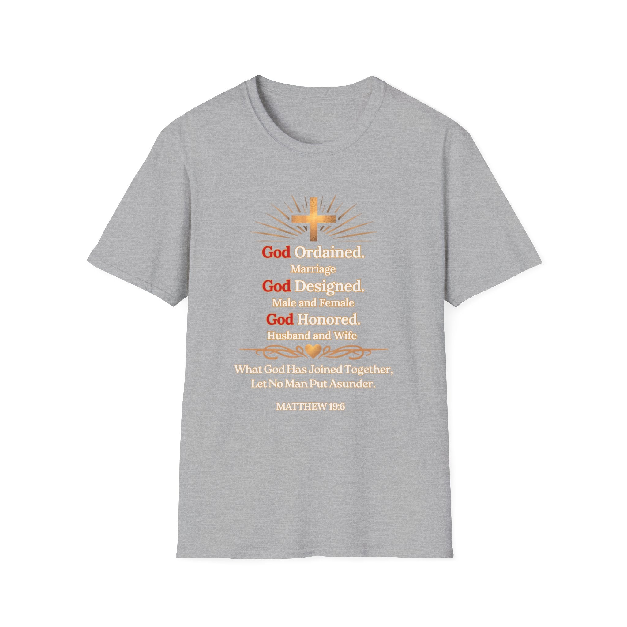 What God Has Joined Together – Matthew 19:6 Christian Tee