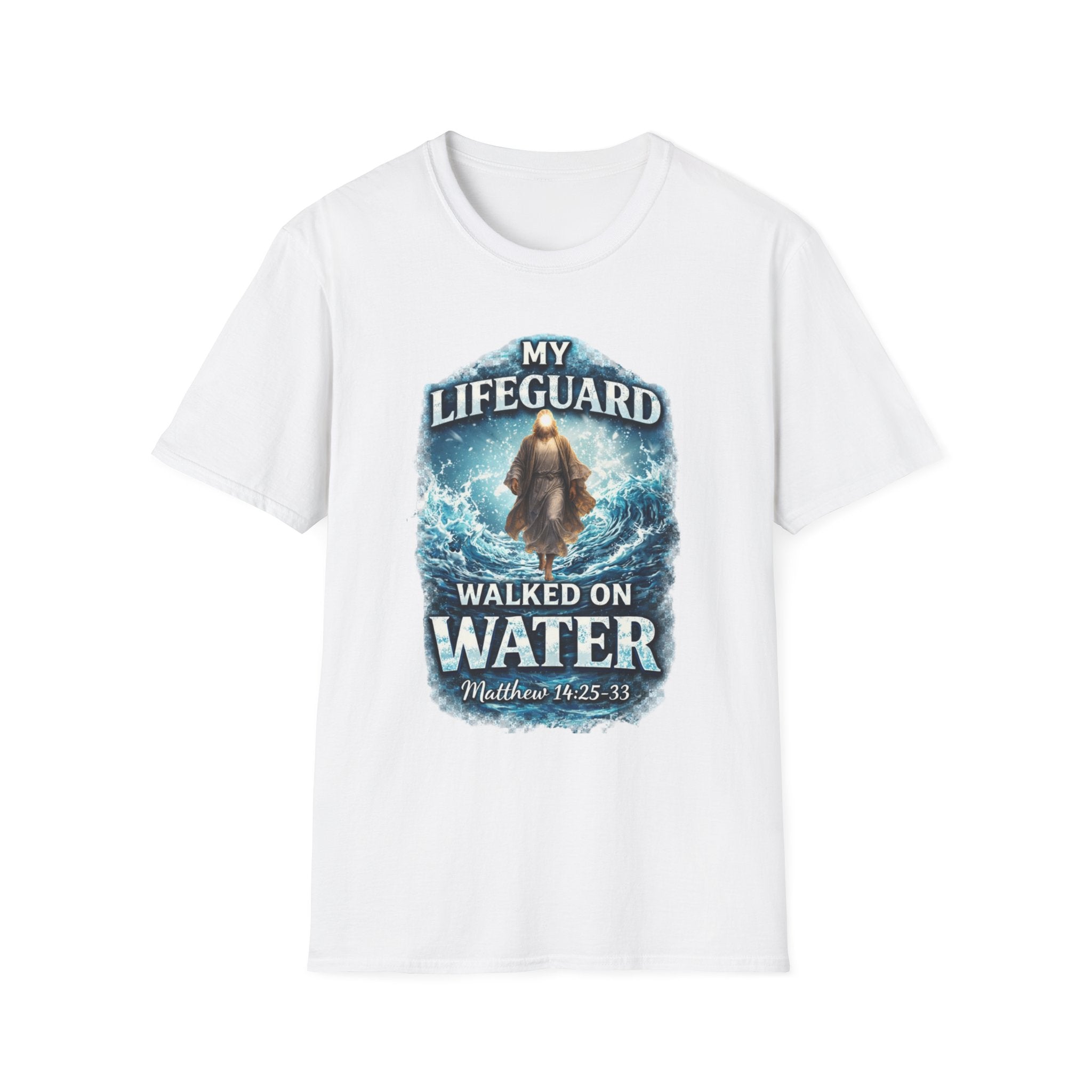 Faith T-Shirt | "My Lifeguard Walked On Water" | Lightweight Everyday Tee